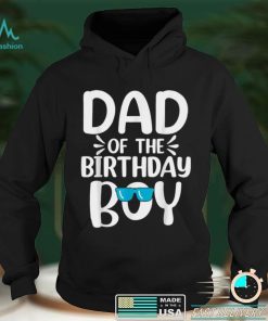 Mens Dad of The Birthday Boy Funny Papa Fathers Day T Shirt tee