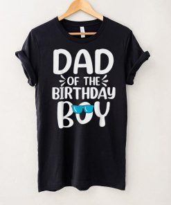 Mens Dad of The Birthday Boy Funny Papa Fathers Day T Shirt tee