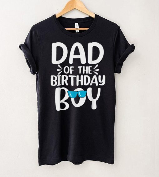 Mens Dad of The Birthday Boy Funny Papa Fathers Day T Shirt tee