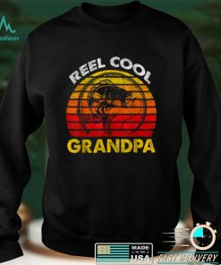 Mens Fathers Day Shirt Dad Daddy Father_s Reel Cool Grandpa T Shirt