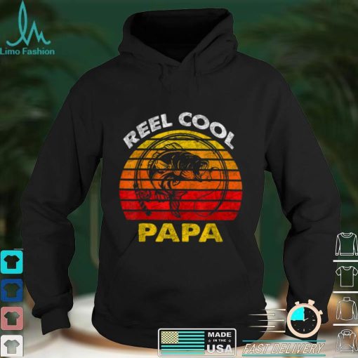 Mens Fathers Day Shirt Dad Daddy Father_s Reel Cool Papa T Shirt