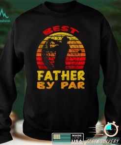 Mens Gift For Fathers Day Tee Best Father By Par Golfing Pre T Shirt