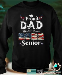 Mens Proud Dad Of A 2022 Senior School Graduation American Flag T Shirt