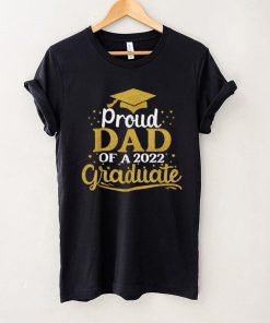 Mens Proud Dad of a 2022 Graduate Shirt Senior 22 Daddy T Shirt