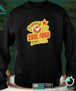Murphy’s Soul Food Cafe shirt