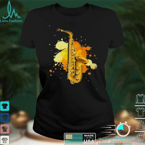Musician Saxophonist Jazz Music Musical Instrument Saxophone Shirt