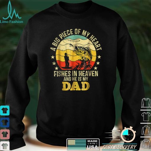 My Dad Fishes In Heaven Fishing Memorial Vintage Fishing T Shirt