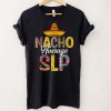 Nacho Average Teacher Cinco De Mayo Mexican Matching Family T Shirt tee