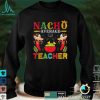 Nacho Average Teacher Cinco De Mayo Mexican Matching Family T Shirt