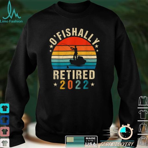 Ofishally Retired 2022 Fishing Retro Retirement Dad Men T Shirt