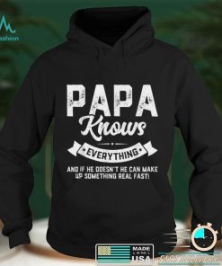 Papa Knows Everything Shirt 60th Gift Funny Father_s Day T Shirt