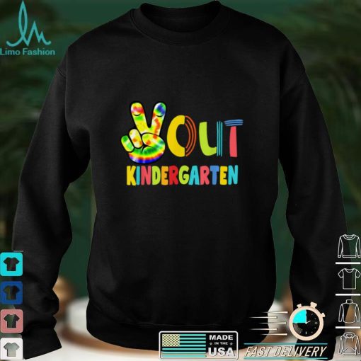 Peace Out Kindergarten Tie Dye Graduation Class of 2022 T Shirt sweater shirt