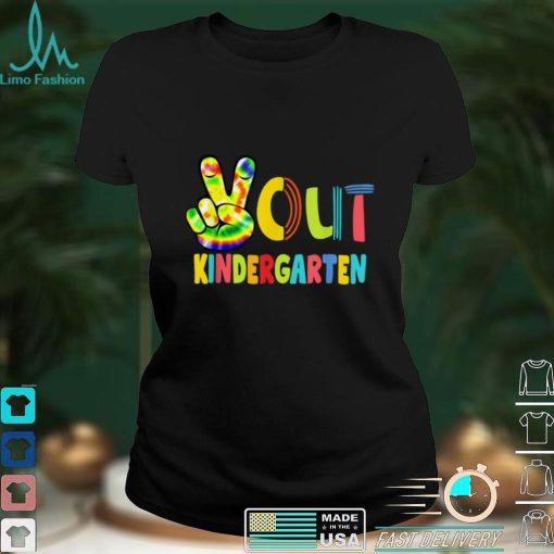 Peace Out Kindergarten Tie Dye Graduation Class of 2022 T Shirt sweater shirt