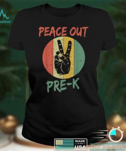 Peace Out Pre K Funny End Of School Year Teacher Student T Shirt tee