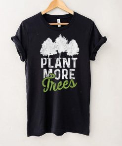 Plant Trees Tree Hugger Earth Day Arbor Day 2022 Vintage T Shirt