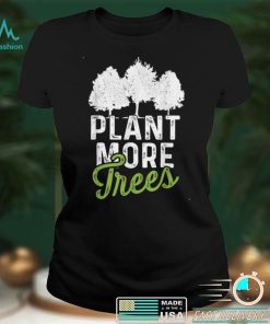 Plant Trees Tree Hugger Earth Day Arbor Day 2022 Vintage T Shirt