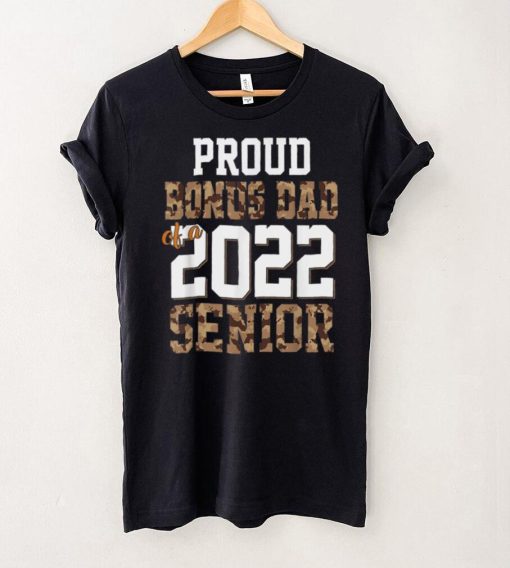 Proud Bonus Dad of a 2022 Graduate Class of 2022 Graduation T Shirt