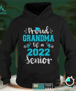 Proud Grandma Of A Class Of 2022 Senior Funny Graduation 22 T Shirt sweater shirt