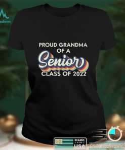 Proud Grandma of A Senior, Class Of 2022, Graduation 2022 T Shirt sweater shirt