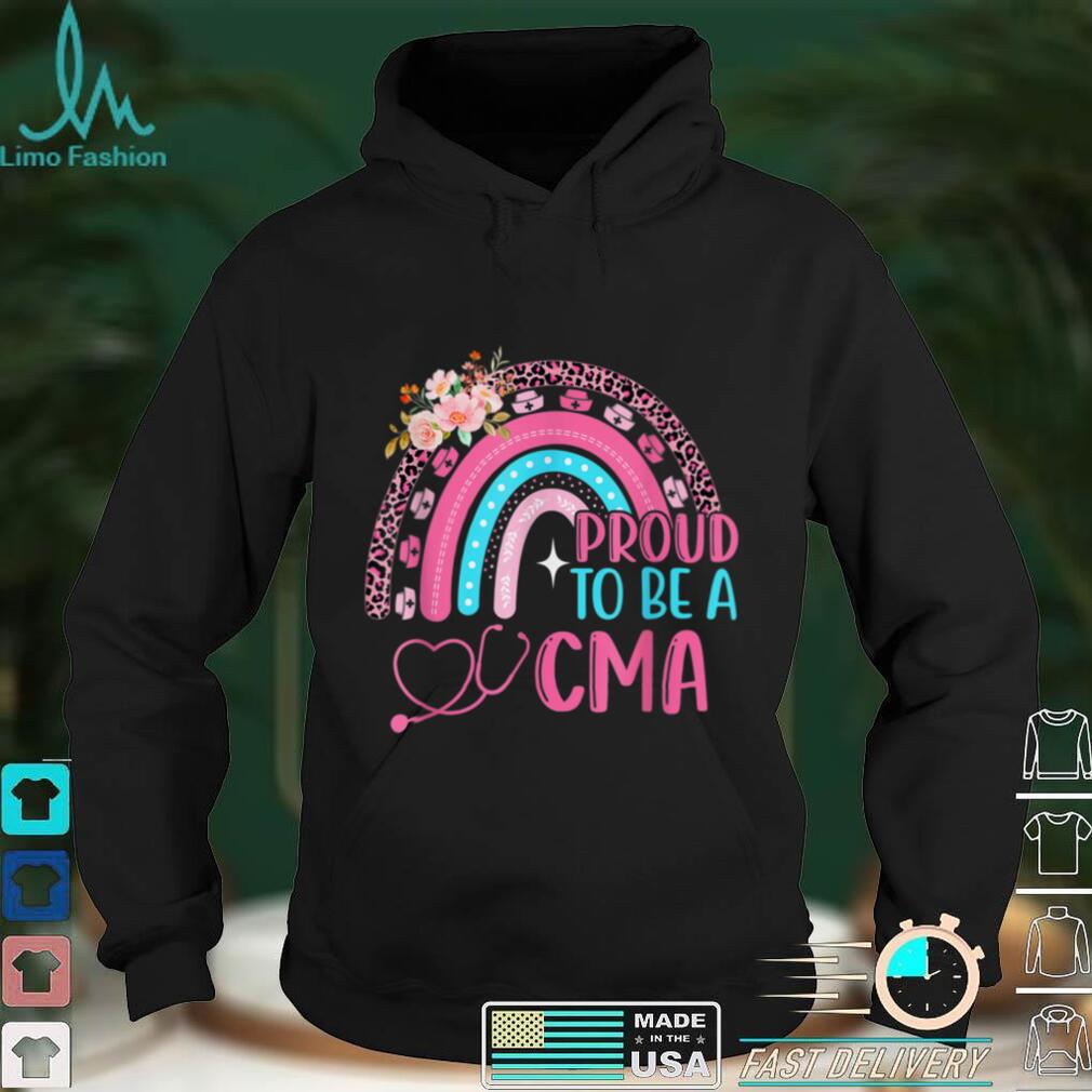 Proud To Be A CMA Pink Leopard Rainbow Stethoscope Nurse T Shirt
