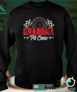 Race Car Birthday Party Racing Family Grandma Pit Crew T Shirt