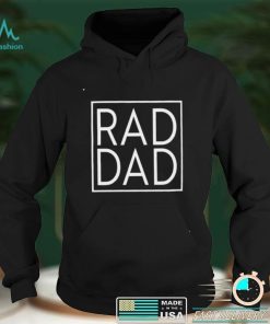 Rad Dad shirt