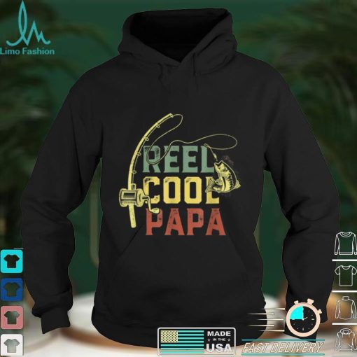 Reel Cool Papa Fishing Shirts, Fun Father Day Fishermen T Shirt