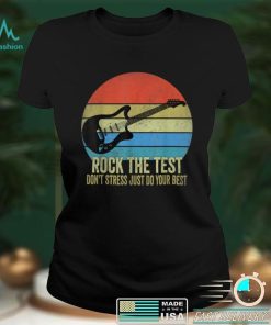Rock The Test Dont Stress Vintage Funny Testing Day Teacher T Shirt