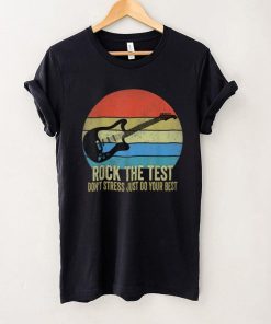 Rock The Test Dont Stress Vintage Funny Testing Day Teacher T Shirt