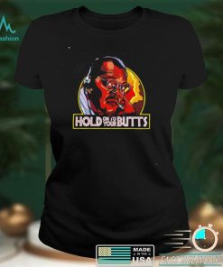Samuel L Jackson hold on to your Butts shirt