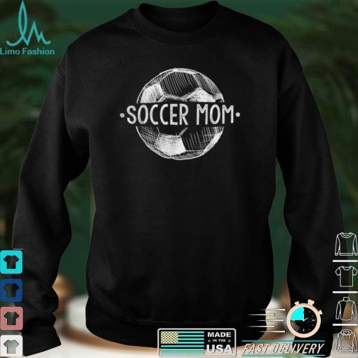 Soccer Mom Family Matching Team Player Sport Lover Mother D T Shirt