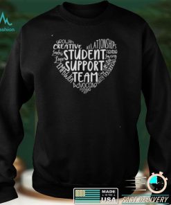 Student Support Team Counselor Social Worker Teacher Crew Shirt