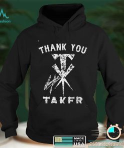 Thank you Taker signature shirt