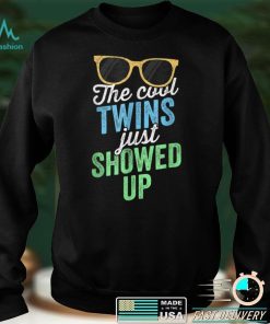 The Cool Twins Just Showed Up Sister Brother School T Shirt sweater shirt