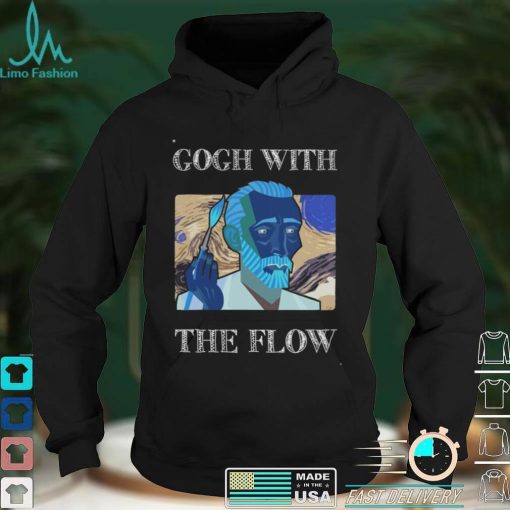 Van Gogh Go With Flow Shirt Starry Night Van Gogh Shirt The Starry Night Shirt Van Gogh Shirt