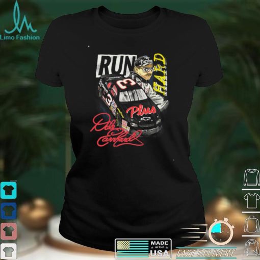 Vintage 90s Nascar Run Hard Dale Earnhardt Racing T Shirt Print Art Shirt Gift For Men Women Unisex T shirt