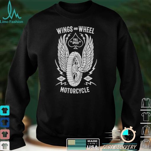 Wings and wheel motorcycle lover shirt