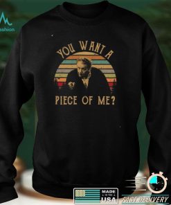 You Want A Piece Of Me Arthur Spooner The King Of Queen Vintage T Shirt Birthday Family Gift For Men Women T Shirt