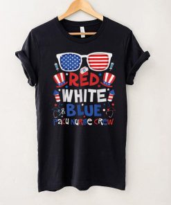 4th of July Red White Blue PACU Nurse Crew Patriotic Nursery T Shirt