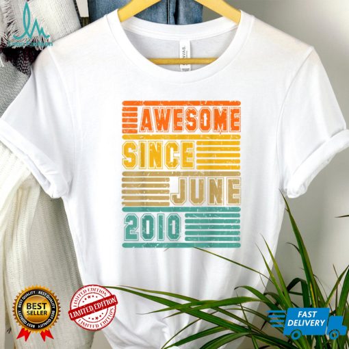 Awesome Since June 2010 Vintage 12th Men And Women Birthday T Shirt