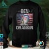 Ben Drankin 4th Of July Patriotic Funny Benjamin Franklin T Shirt