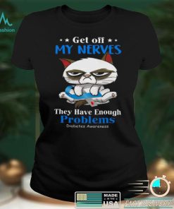 Cat get off my nerves they have enough problems diabetes awareness awareness shirt
