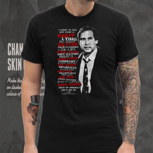 Clark Griswold Rant Christmas Vacation T Shirt