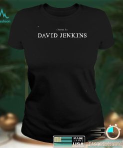 Created By David Jenkins Shirt