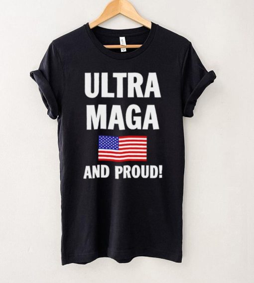 Donald Trump Ultra Maga And Proud T Shirt