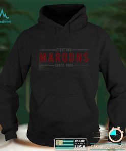 Fighting Maroons Since 1908 T Shirt