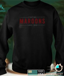 Fighting Maroons Since 1908 T Shirt