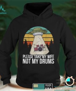 Funny Drummer Drumming Drum Kit Percussion I Wife Ufo Aliens T Shirt