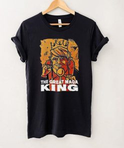 Funny The Great Maga King Trump President T Shirt