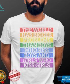 Gay Pride Month LGBT The World Has Bigger Problems Rainbow T Shirt